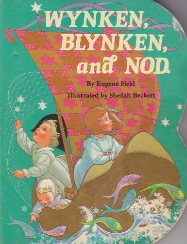 9780448102252: Wynken, Blynken, and Nod (Pudgy Pal)