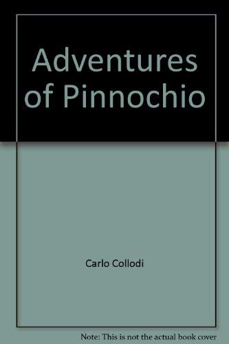 Stock image for Adventures of Pinnochio for sale by ThriftBooks-Atlanta