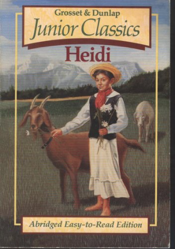 Heidi (Grosset & Dunlap Junior Classics) (9780448110769) by Spyri, Johanna