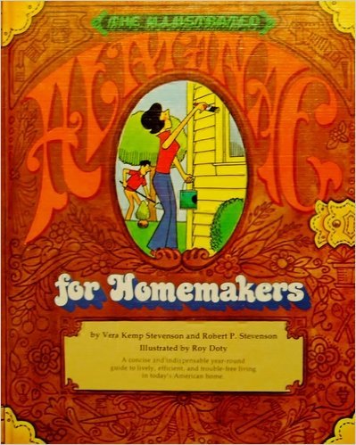 Stock image for The Illustrated Almanac for Homemakers for sale by Gil's Book Loft