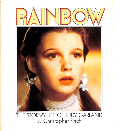 Beispielbild fr Rainbow: The stormy life of Judy Garland zum Verkauf von BooksRun