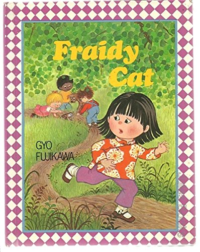 Fraidy Cat (Checkerboard Books) (9780448117539) by Fujikawa, Gyo