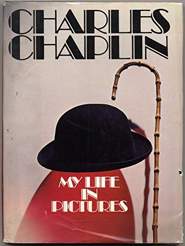 My Life In Pictures - Chaplin, Charles