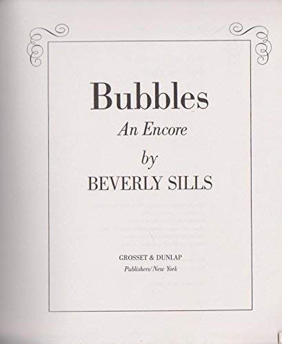 Bubbles: An Encore