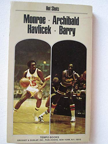 Stock image for Hot shots : Havlicek, Barry, Monroe, Archibald (Tempo books) for sale by Wonder Book