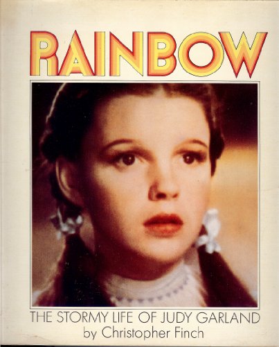 9780448121420: Rainbow: The Stormy Life of Judy Garland