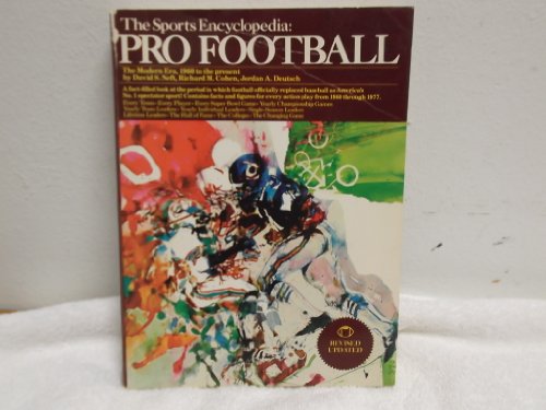 The Sports Encyclopedia: Pro Football (9780448121468) by Neft, David S.