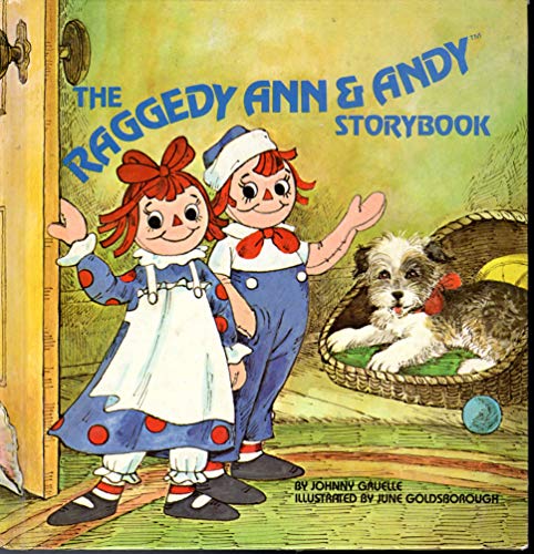 9780448121956: The Raggedy Ann and Andy Storybook