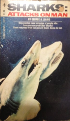 Stock image for Sharks : Attacks on Man for sale by Front Cover Books