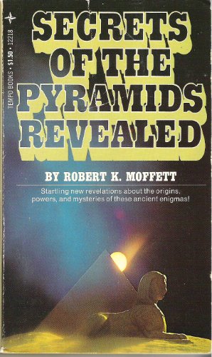 9780448122182: Secrets of the Pyramids Revealed