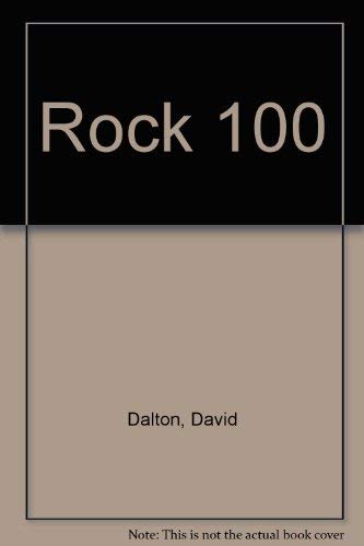 Rock 100 (9780448122281) by David Dalton; Lenny Kaye