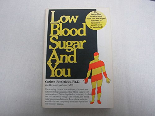 Beispielbild fr Low Blood Sugar and You zum Verkauf von Wonder Book