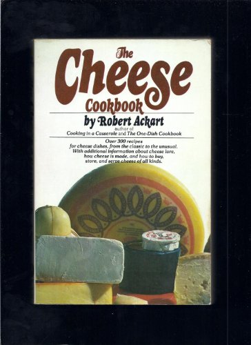 Stock image for The Cheese Cookbook for sale by Better World Books