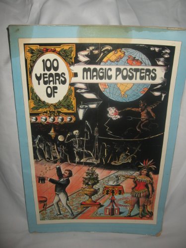 Beispielbild fr 100 years of magic posters zum Verkauf von Shaker Mill Books