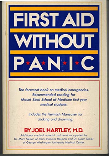 Imagen de archivo de First Aid Without Panic a la venta por Top Notch Books