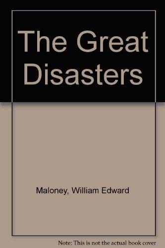 Imagen de archivo de The Great Disasters a la venta por Bearly Read Books