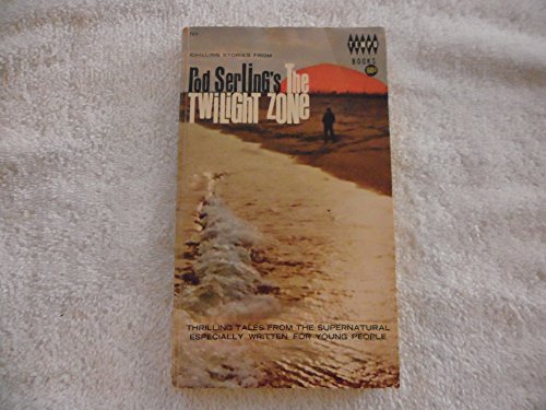 Imagen de archivo de [Chilling Stories from] Rod Serling's The Twilight Zone a la venta por Wonder Book