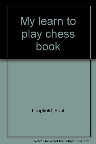 9780448125046: My Learn to Play Chess Book