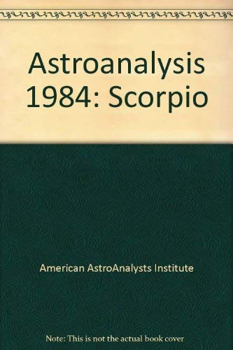 Stock image for Astroanalysis 1984: Scorpio for sale by HPB-Emerald