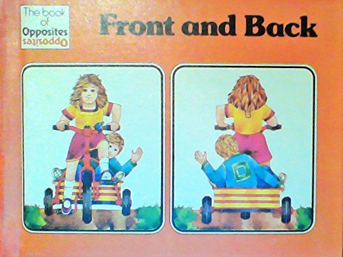 Stock image for Front and Back, the Book of Opposites for sale by JR Books
