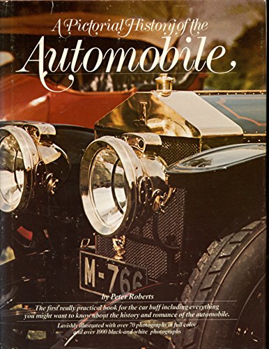 Beispielbild fr Pictorial History of the Automobile zum Verkauf von Better World Books