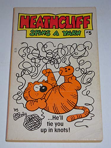 Stock image for Heathcliff Spins a Yarn (Heathcliff #5) for sale by Second Chance Books & Comics