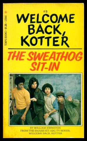 Stock image for The Sweathog Sit-In (Welcome Back Kotter) for sale by Bingo Used Books