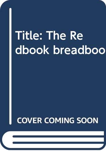 Beispielbild fr The Redbook breadbook zum Verkauf von ThriftBooks-Dallas