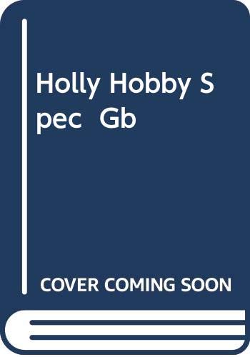 9780448130309: Holly Hobbie's Special Days