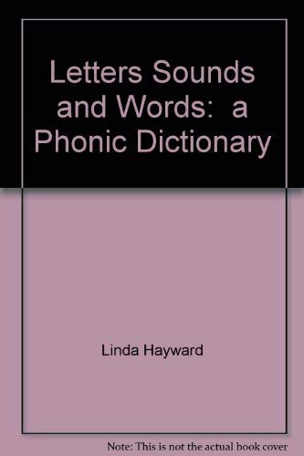 9780448130323: Letters, Sounds and Words: A Phonic Dictionary