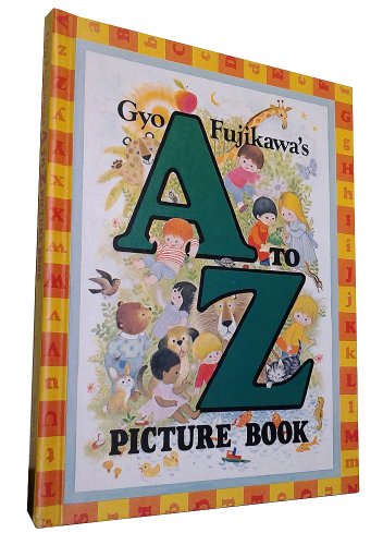 9780448132051: Gyo Fujikawa's A to Z Picture Book