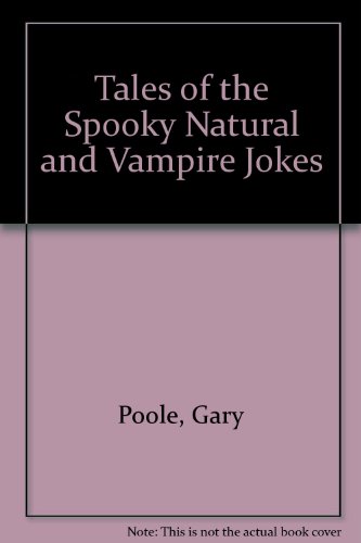 Tales Spooky Natu Gb (9780448134468) by Poole, Gary