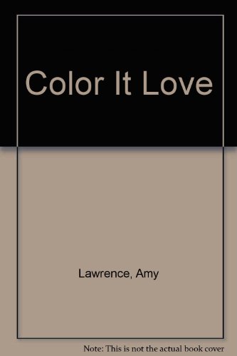 Imagen de archivo de Color It Love a la venta por ThriftBooks-Atlanta