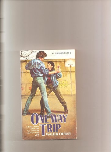 One Way Trip: Guardians Adventure (9780448137759) by Olesky, Walter