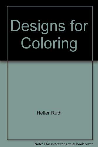 9780448139548: Designs for Coloring