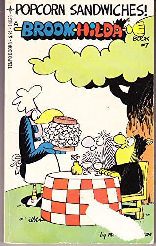 Beispielbild fr POPCORN SANDWICHES - BROOM-HILDA. (Book #7 ) zum Verkauf von Comic World