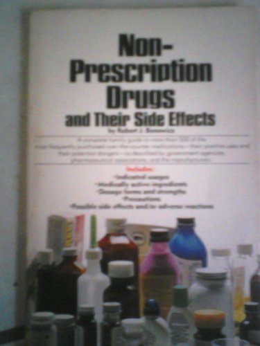 Beispielbild fr Non-Prescription Drugs and Their Side Effects zum Verkauf von Better World Books
