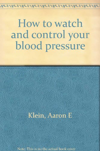 Imagen de archivo de How to watch and control your blood pressure a la venta por R Bookmark