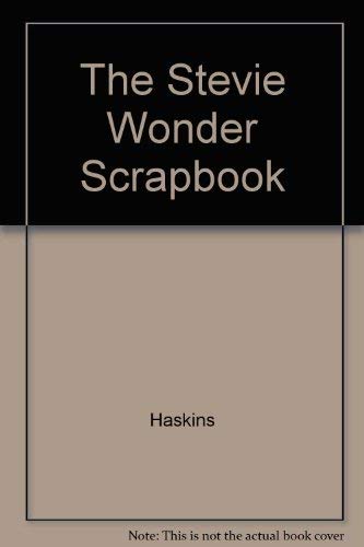 The Stevie Wonder Scrapbook (9780448144641) by Haskins