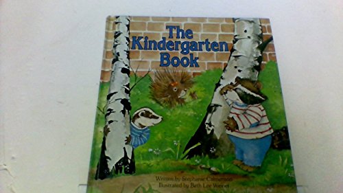 Stock image for The Kindergarten Book for sale by ThriftBooks-Dallas