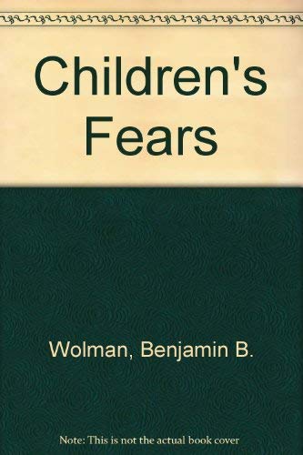 Imagen de archivo de Children's Fears a la venta por ThriftBooks-Atlanta