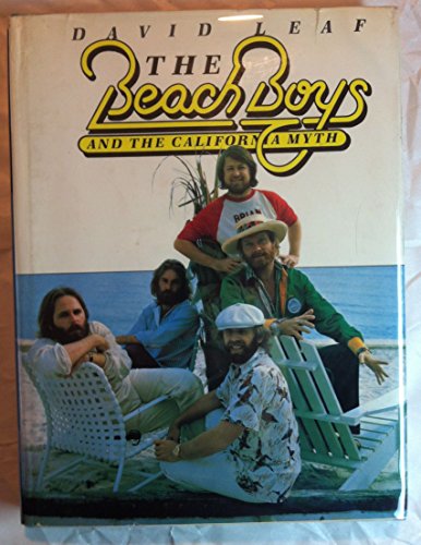 9780448146256: The Beach Boys and the California Myth / David Leaf
