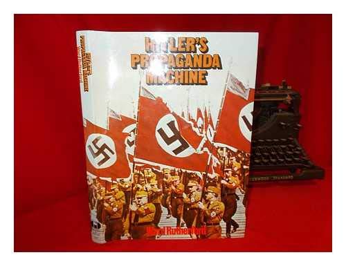 Beispielbild fr Hitler's Propaganda Machine zum Verkauf von O+M GmbH Militr- Antiquariat