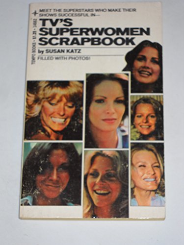 Tv's Superwomen Scrapbook (9780448146621) by Katz, Susan