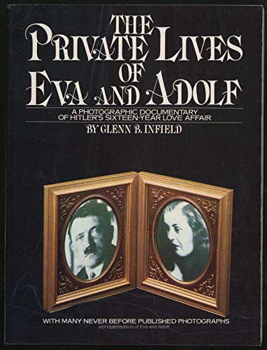 Beispielbild fr The Private Lives of Eva and Adolf: Adapted from Eva and Adolf zum Verkauf von Wonder Book