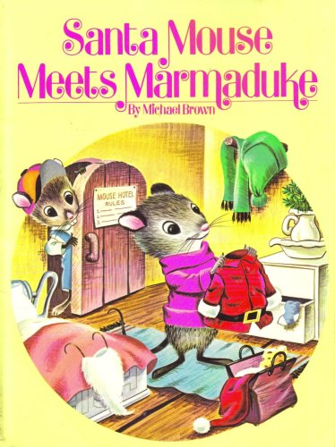 9780448147499: Santa Mouse Meets Marmaduke