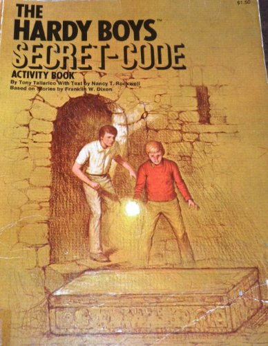 Beispielbild fr Hardy Boys Secret-Code Activity Book Nancy T. Rockwell; Franklin W. Dixon and Tony Tallarico zum Verkauf von MI Re-Tale