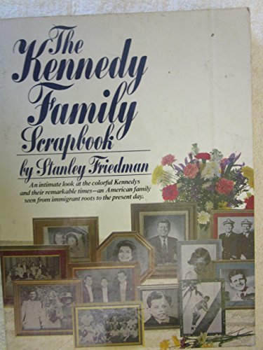 The Kennedy Family Scrapbook