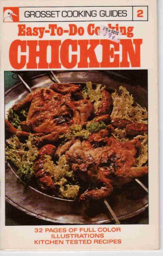 Stock image for Easy-to-do Cooking Guide: Chicken for sale by Irish Booksellers