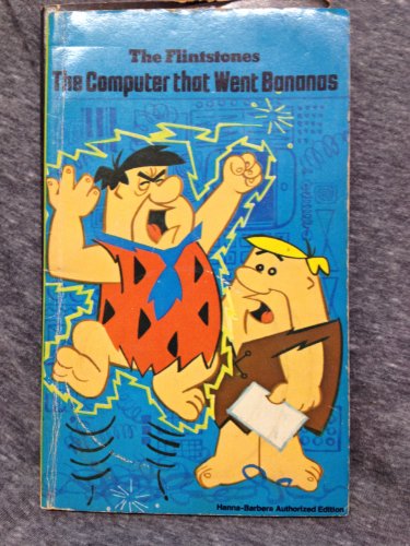 9780448159768: The Flintstones, the computer that went bananas